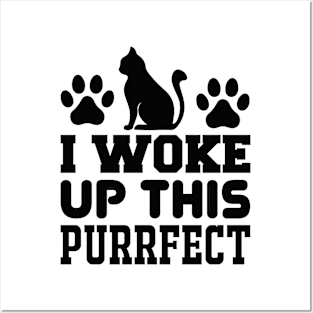 I Woke Up This Purrfect T Shirt For Women Men Posters and Art